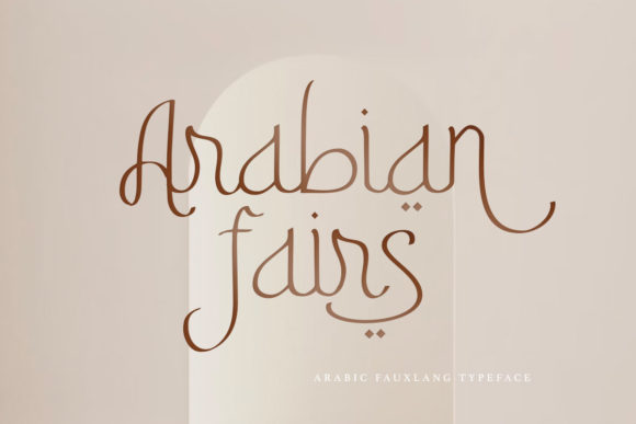 Arabian Fairs Font for Modern Web Design