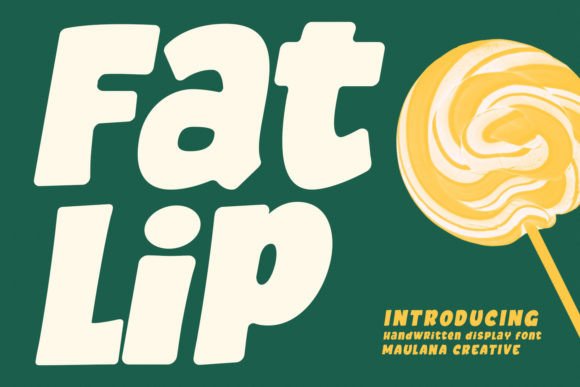 Fatlip Font for Branding: A Creative Upgrade for Small Businesses