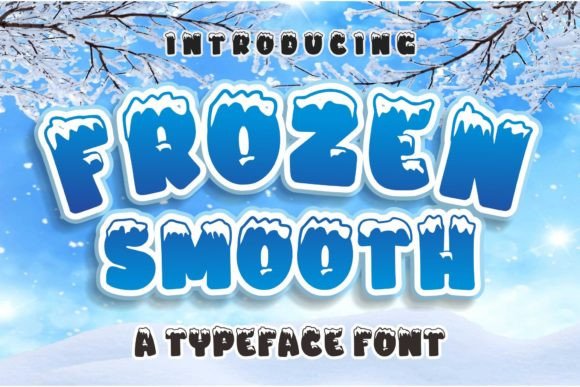 Frozen Smooth Display Font Review