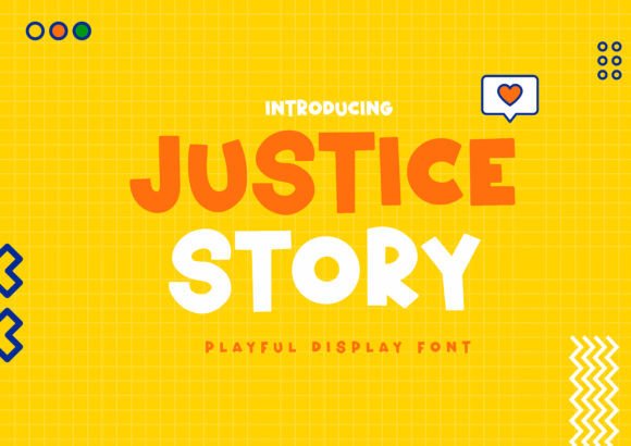 Justice Story Font for Bold Campaign Designs
