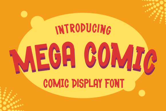 Mega Comic: A Playful Display Font for Editorial Design