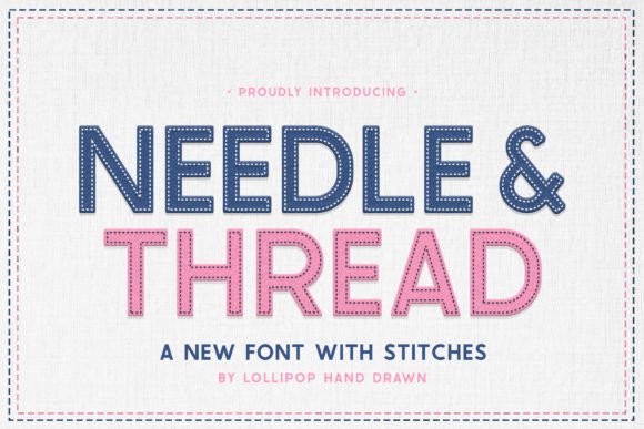 Needle and Thread: A Playful Display Font for Campaign Creatives