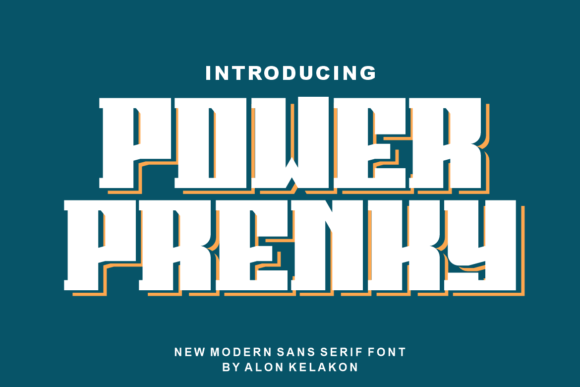 Power Prenky: A Modern Display Font for Creative Branding