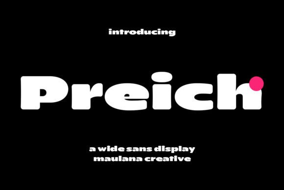 Preich: A Polished Display Font for Branding