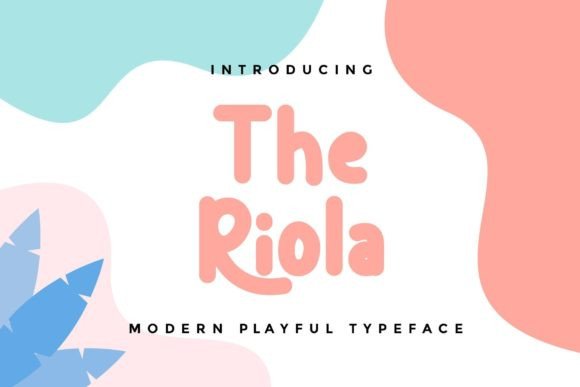 The Riola: A Playful Display Font for Editorial Creativity